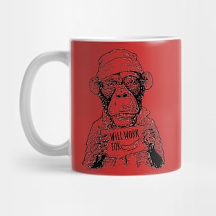 monkey need work Mug